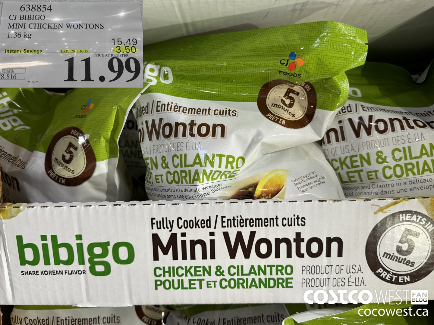 638854 CJ BIBIGO MINI CHICKEN WONTONS 1.36 KG ($3.50 INSTANT SAVINGS EXPIRES ON 2023-10-15) $11.99