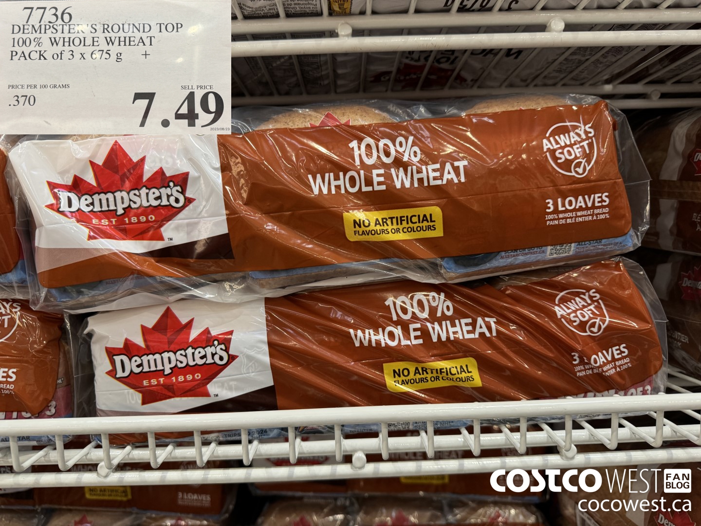 7736 DEMPSTER'S ROUND TOP 100% WWHOLE WHEAT PACK OF 3 X 675 G $7.49