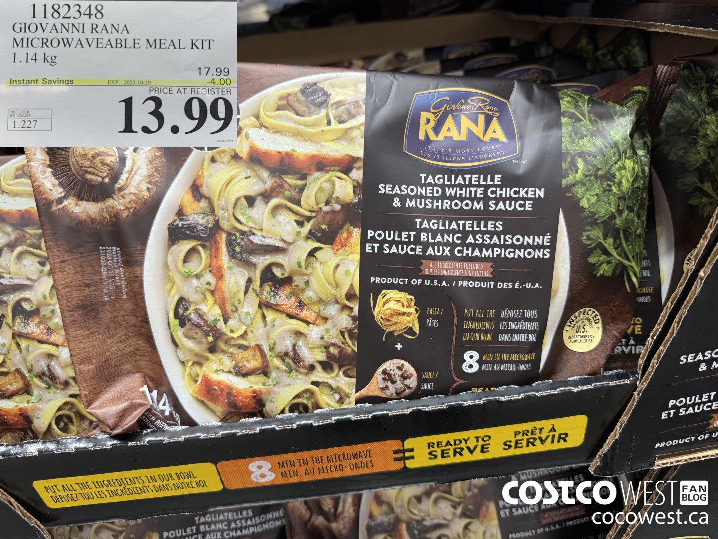 1182348 GIOVANNI RANA MICROWAVEABLE MEAL KIT 1.14 kg ($4.00 INSTANT SAVINGS EXPIRES ON 2023-10-29) $13.99