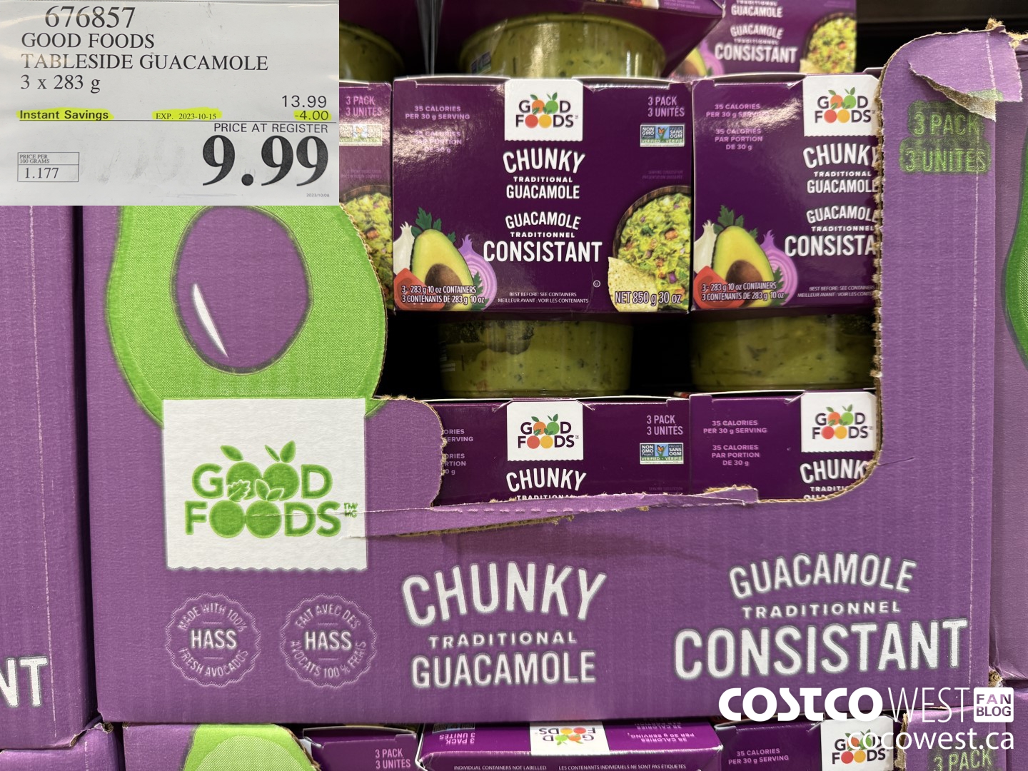 676857 GOOD FOODS TABLESIDE GUACAMOLE 3 x 283 g 2023-10-5 ($4.00 INSTANT SAVINGS EXPIRES ON 2023-10-15) $9.99