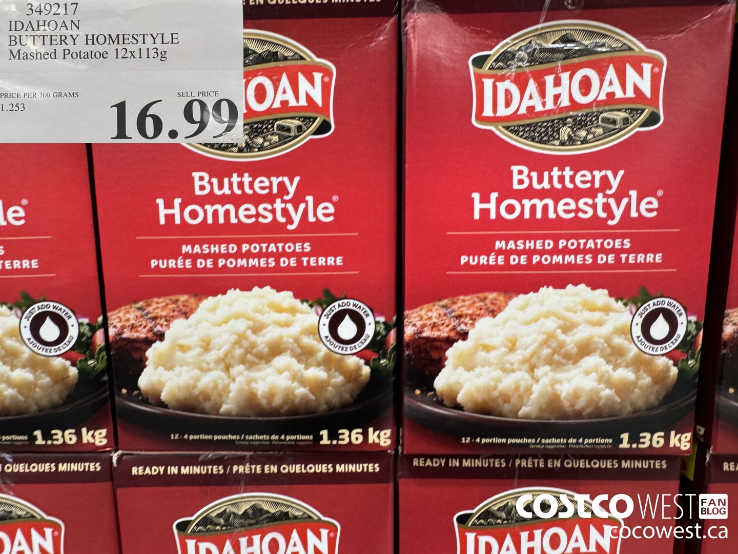 349217 IDAHOAN BUTTERY HOMESTYLE MASHED POTATOE 12 X 113 G $16.99