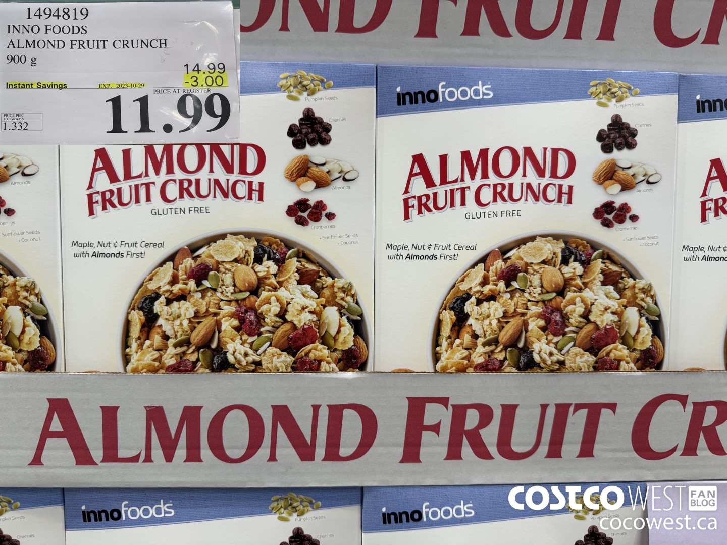1494819 INNO FOODS ALMOND FRUIT CRUNCH 900 g ($3.00 INSTANT SAVINGS EXPIRES ON 2023-10-29) $11.99