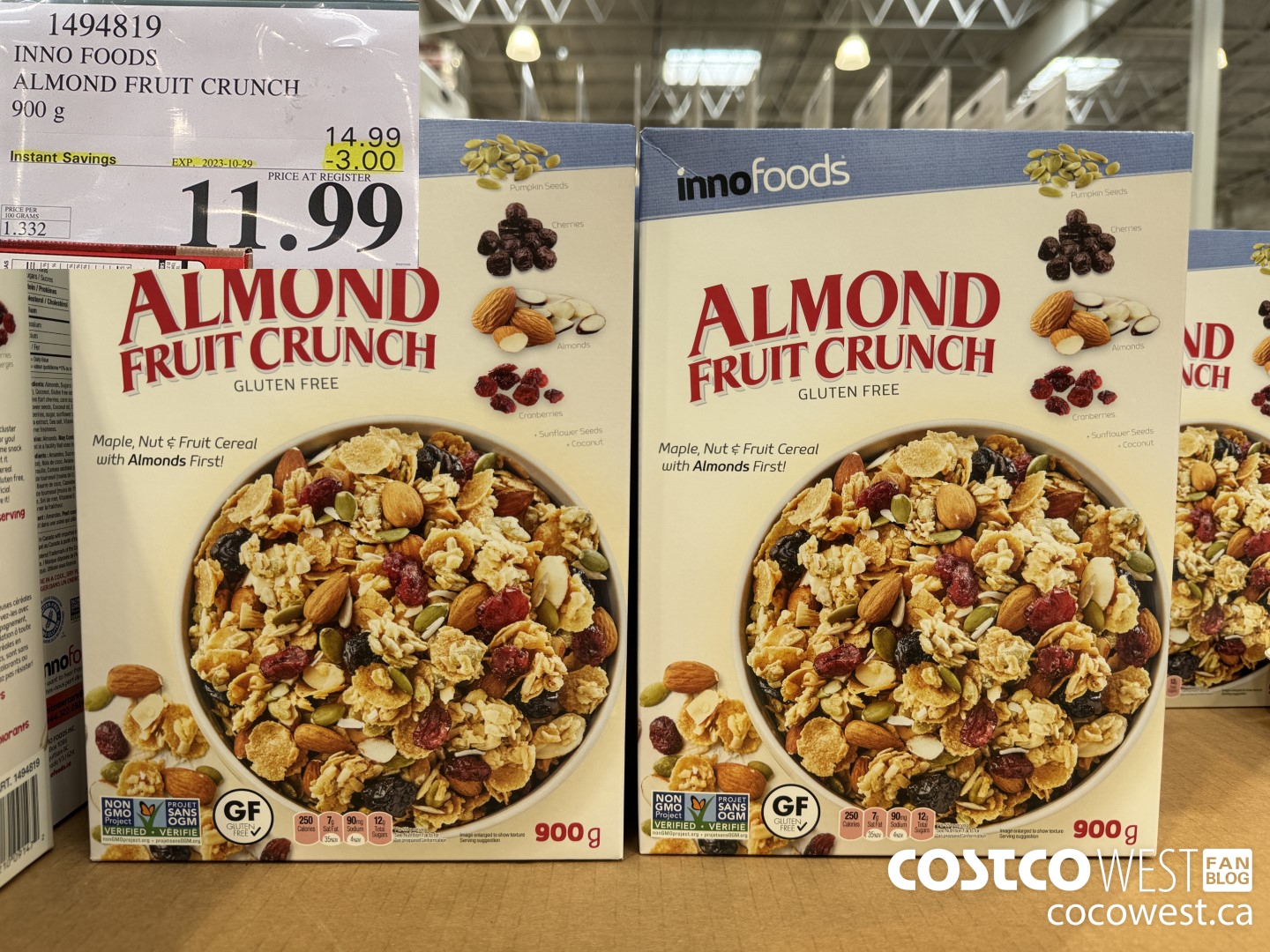 1494819 INNO FOODS ALMOND FRUIT CRUNCH 900 g ($3.00 INSTANT SAVINGS EXPIRES ON 2023-10-29) $11.99