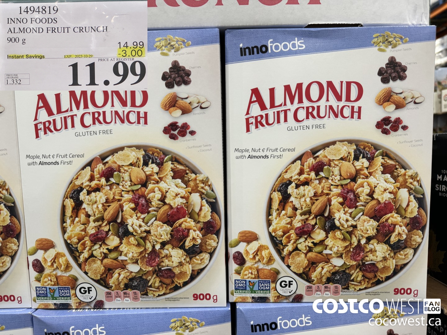 1494819 INNO FOODS ALMOND FRUIT CRUNCH 900 g ($3.00 INSTANT SAVINGS EXPIRES ON 2023-10-29) $11.99