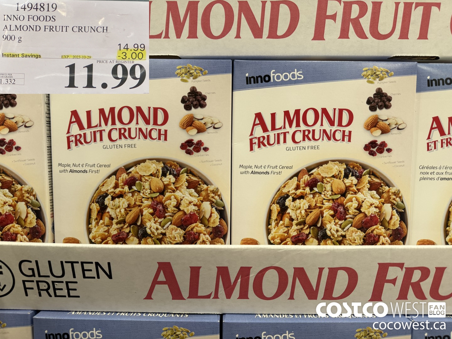 1494819 INNO FOODS ALMOND FRUIT CRUNCH 900 g ($3.00 INSTANT SAVINGS EXPIRES ON 2023-10-29) $11.99