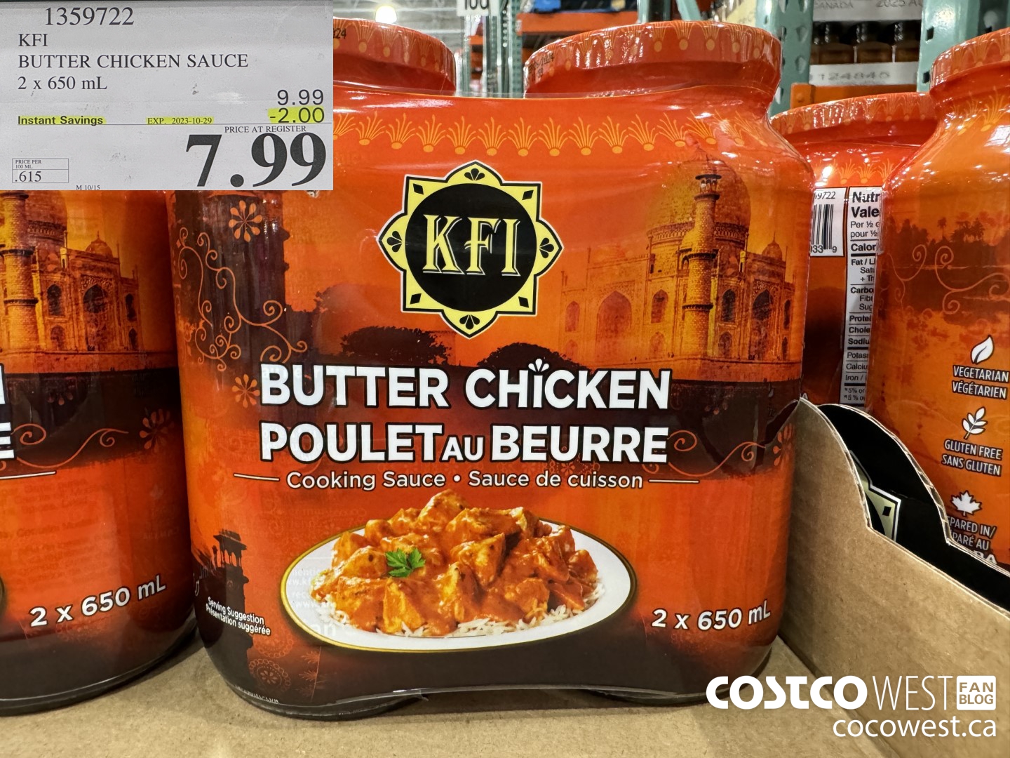 1359722 KFI BUTTER CHICKEN SAUCE 2 x 650 mL ($2.00 INSTANT SAVINGS EXPIRES ON 2023-10-29) $7.99