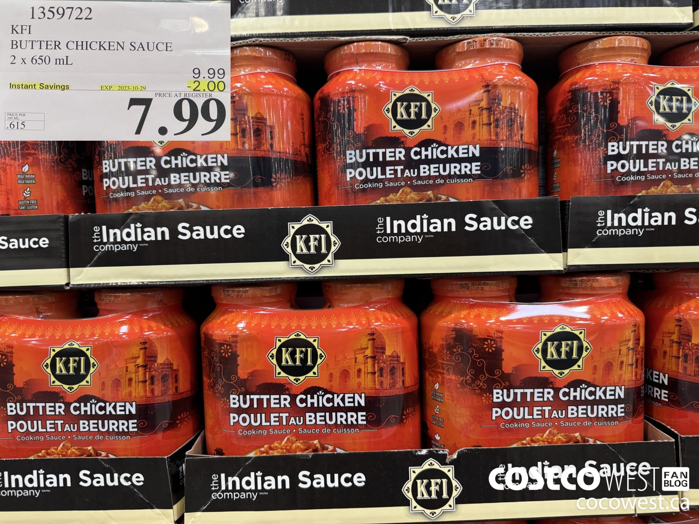 1359722 KFI BUTTER CHICKEN SAUCE 2 x 650 mL ($2.00 INSTANT SAVINGS EXPIRES ON 2023-10-29) $7.99