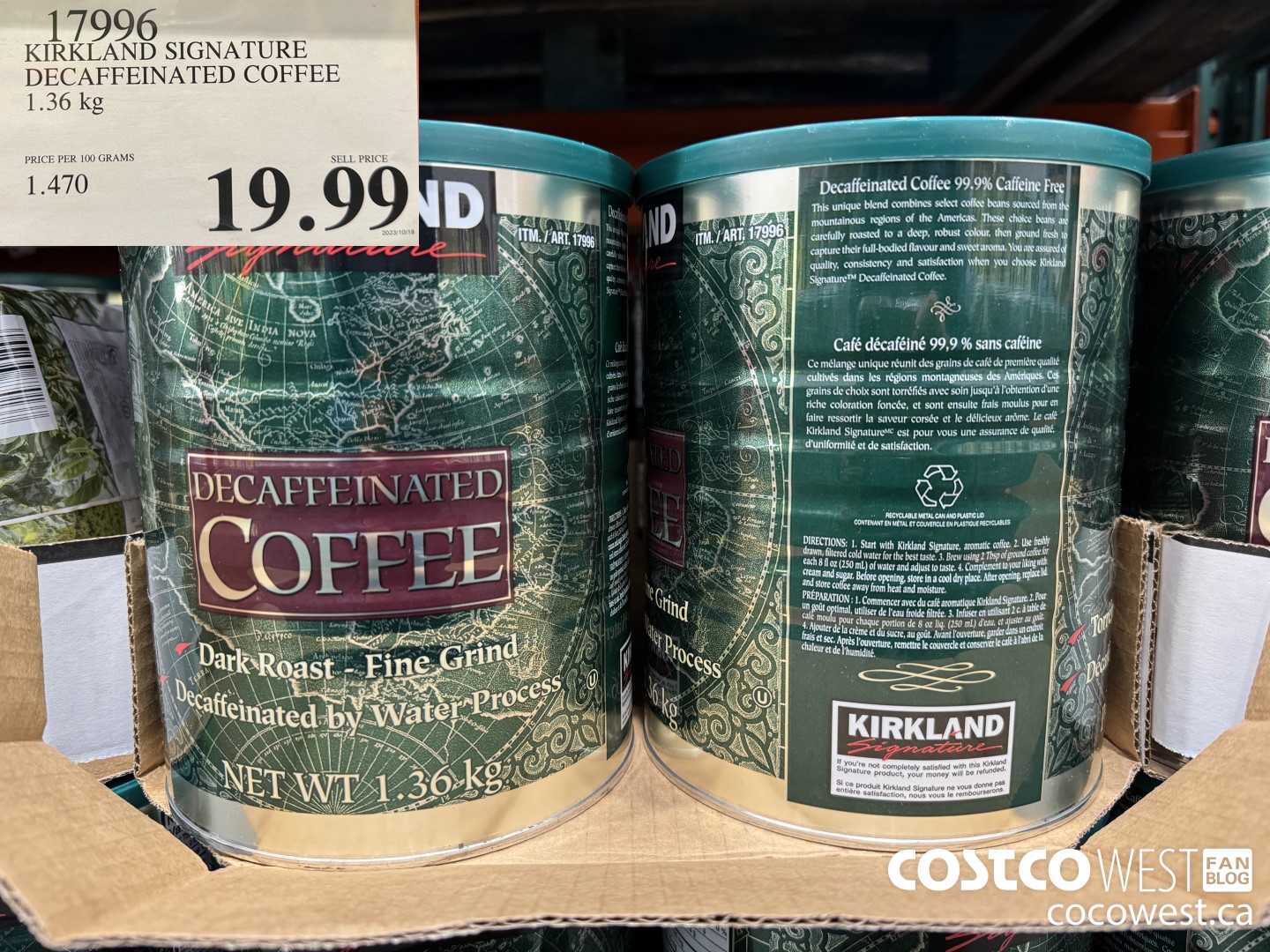 17996 KIRKLAND SIGNATURE DECAFFEINATED COFFEE 1.36 KG $19.99