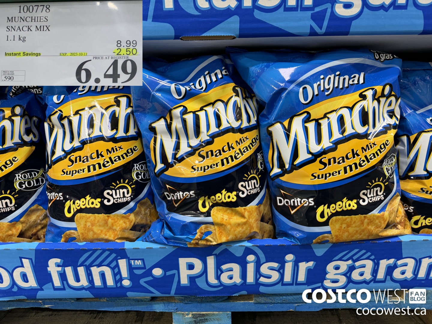 100778 MUNCHIES SNACK MIX 1.1 kg ($2.50 INSTANT SAVINGS EXPIRES ON 2023-10-11) $6.49