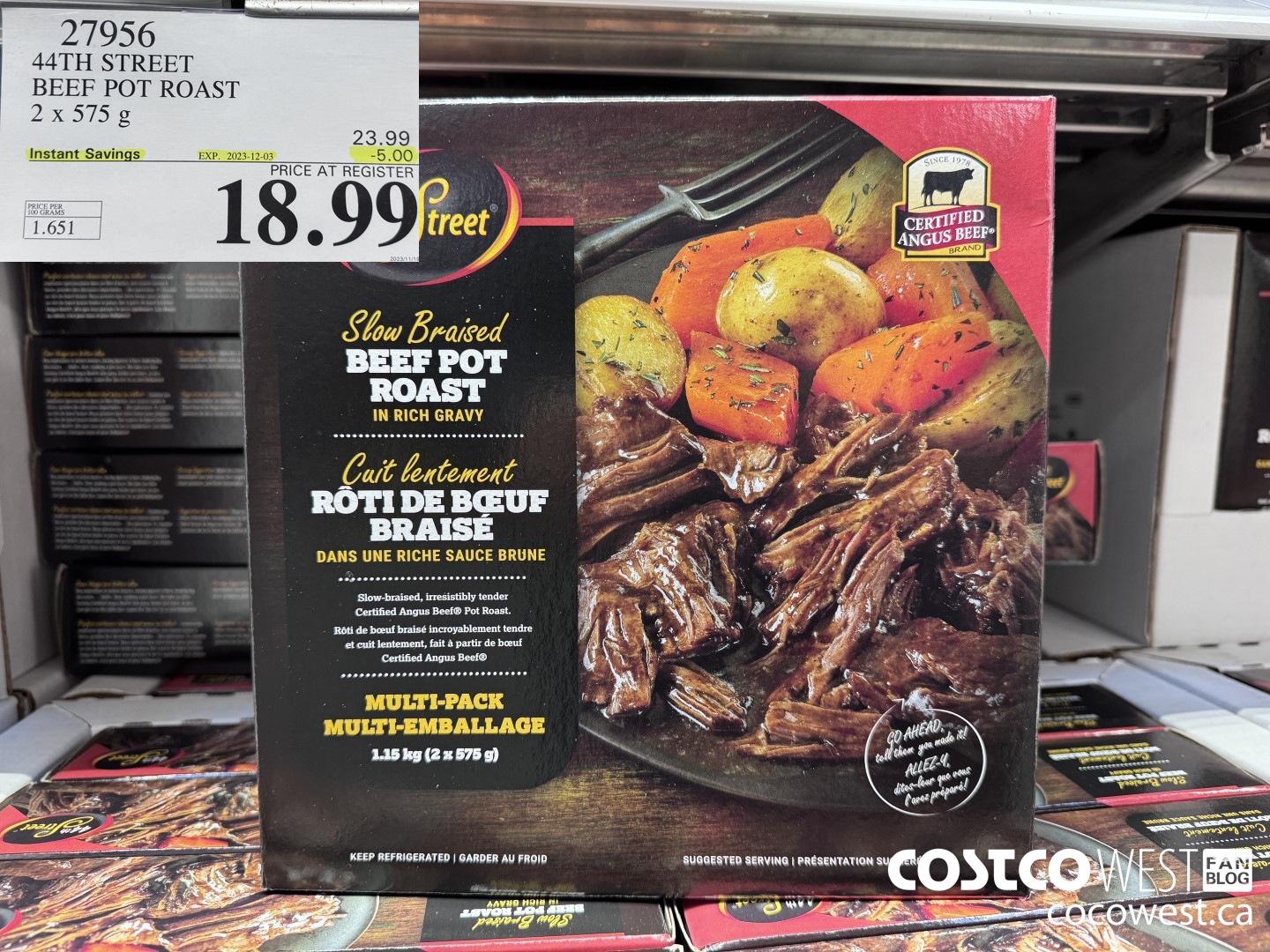 27956 44TH STREET BEEF POT ROAST 2 X 575 G ($5.00 INSTANT SAVINGS EXPIRES ON 2023-12-03) $18.99