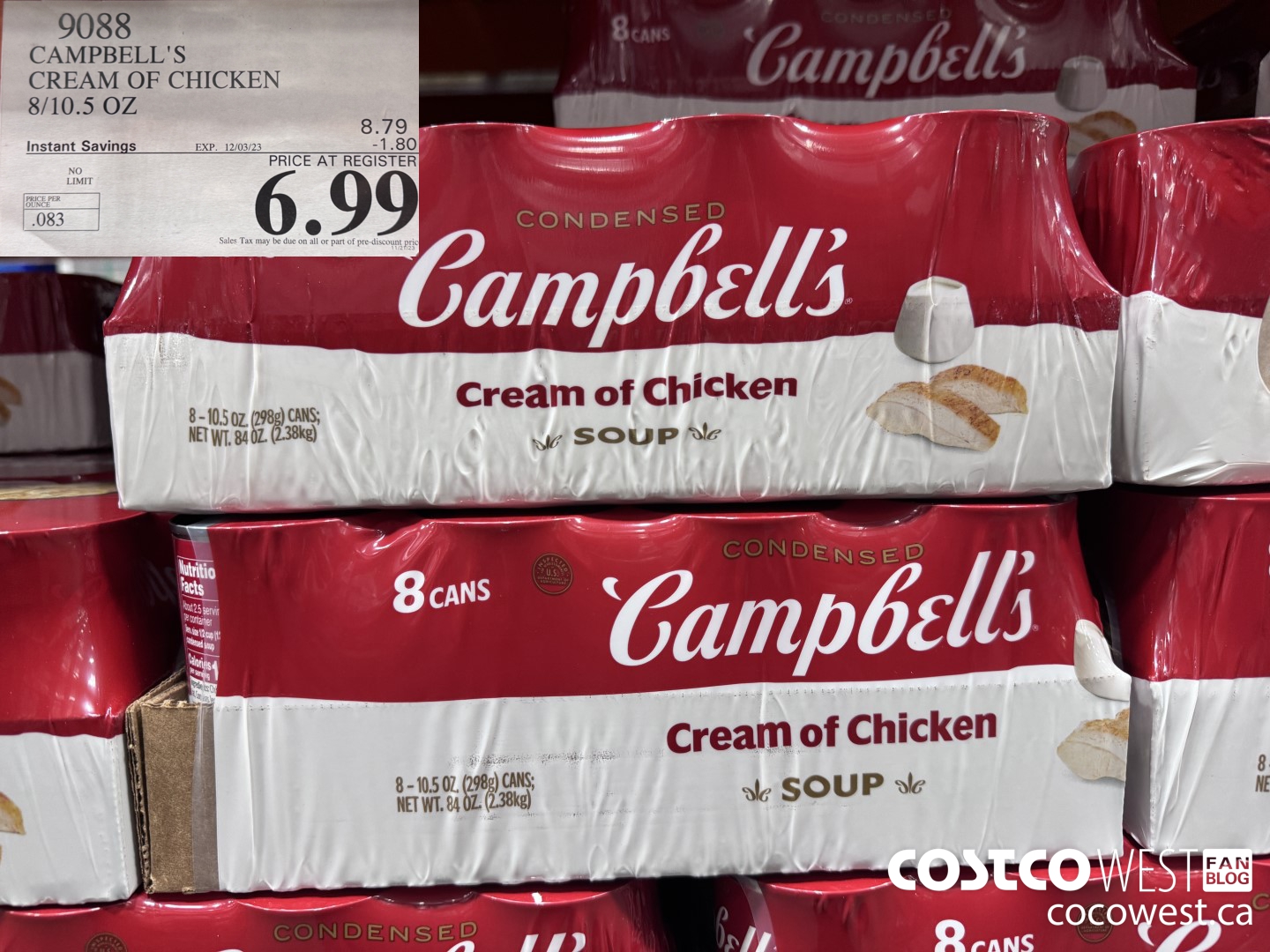 9088 CAMPBELL'S CREAM OF CHICKEN 8/10.5 OZ ($1.80 INSTANT SAVINGS EXPIRES ON 2023-12-03) $6.99