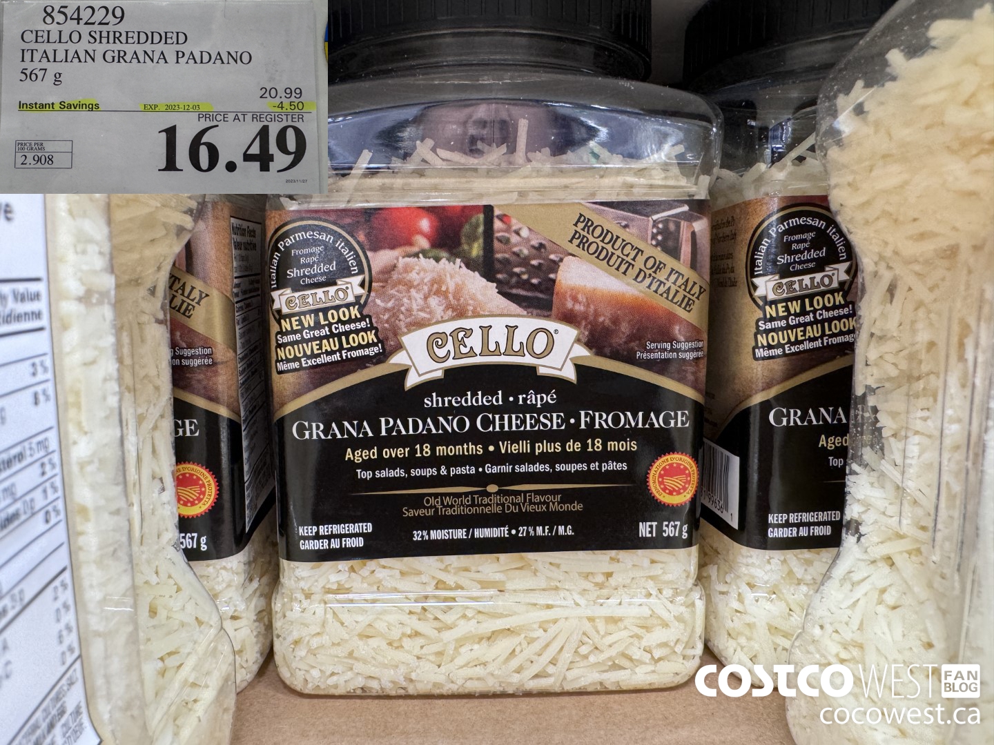 854229 CELLO SHREDDED ITALIAN GRANA PADANO 567 G ($4.50 INSTANT SAVINGS EXPIRES ON 2023-12-03) $16.49