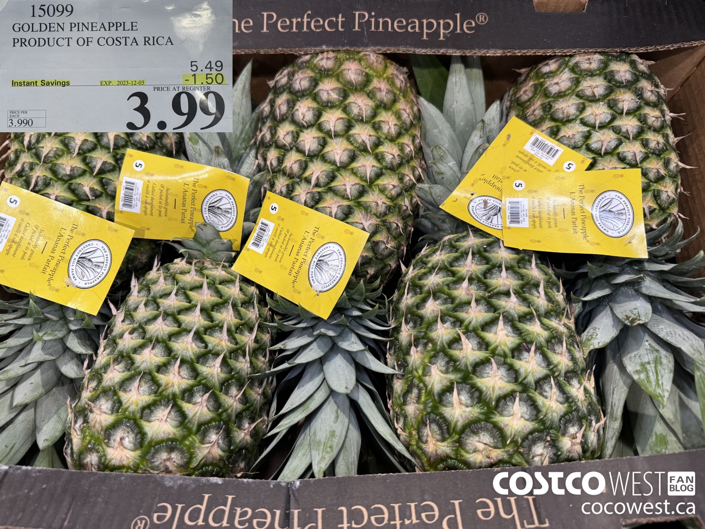 15099 GOLDEN PINEAPPLE PRODUCT OF COSTA RICA ($1.50 INSTANT SAVINGS EXPIRES ON 2023-12-03) $3.99