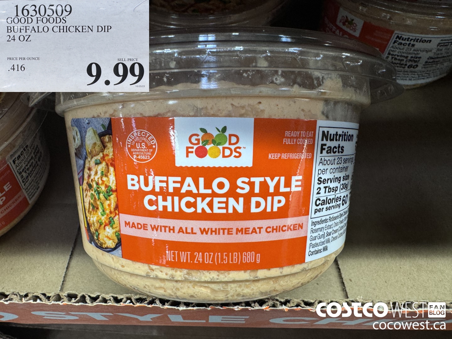 1630509 GOOD FOODS BUFFALO CHICKEN DIP 24 OZ $9.99