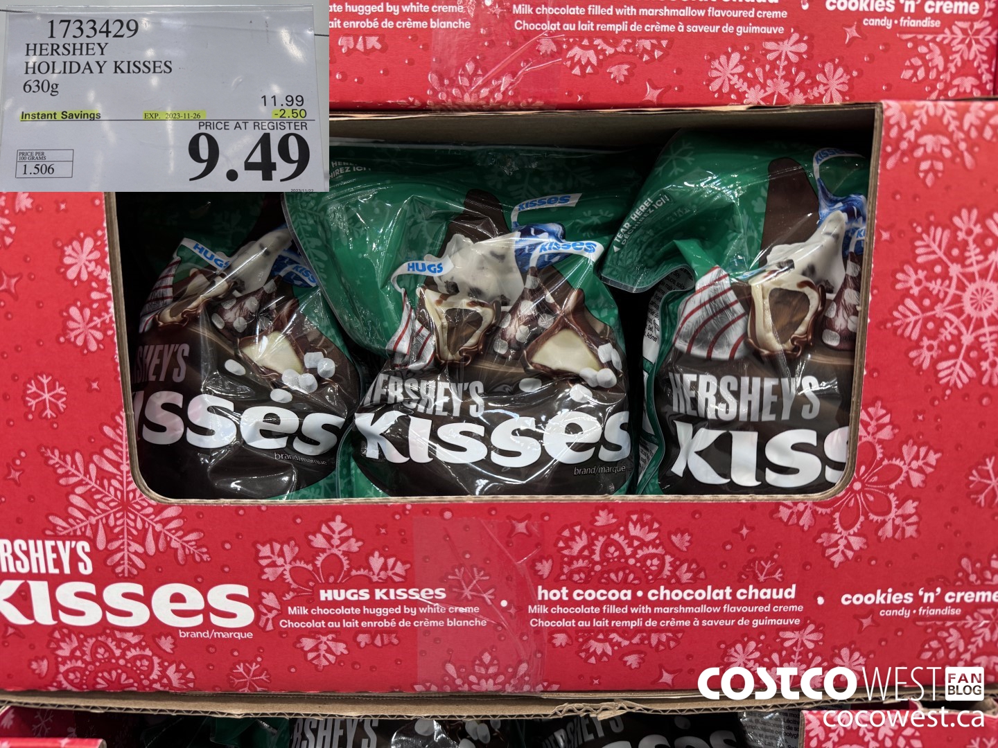 1733429 HERSHEY HOLIDAY KISSES 630G ($2.50 INSTANT SAVINGS EXPIRES ON 2023-11-26) $9.49