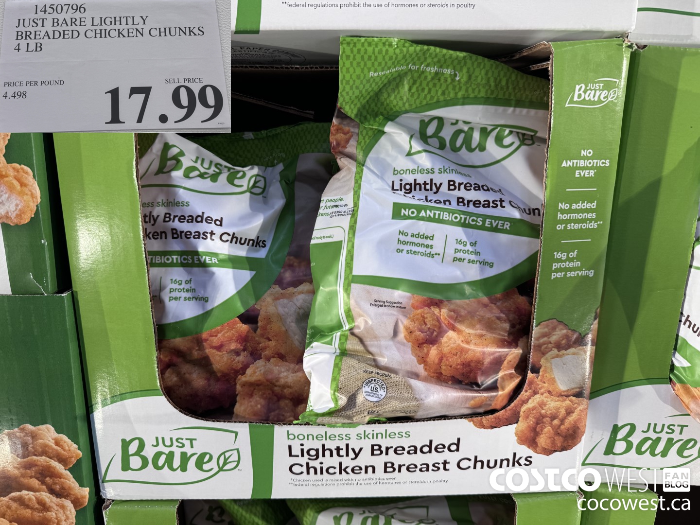 1450796 JUST BARE LIGHTLY BREADED CHICKEN CHUNKS 4 LB $17.99