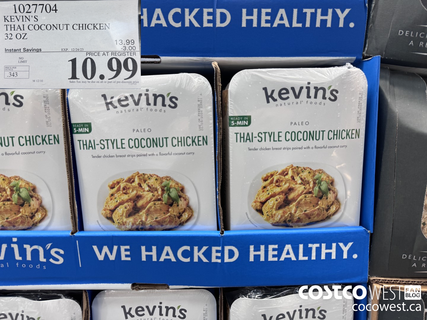 1027704 KEVIN'S THAI COCONUT CHICKEN 32 OZ ($3.00 INSTANT SAVINGS EXPIRES ON 2023-12-24) $10.99