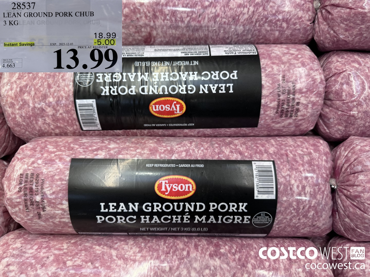 28537 LEAN GROUND PORK CHUB 3KG ($5.00 INSTANT SAVINGS EXPIRES ON 2023-12-03) $13.99