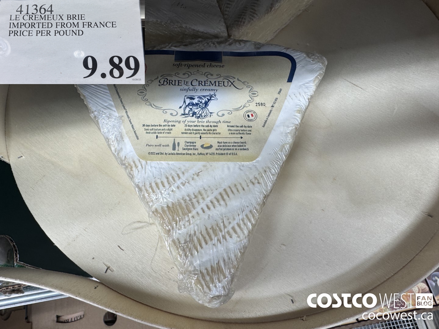 41364 LE CREMEUX BRIE IMPORTED FROM FRANCE PRICE PER POUND  $9.89