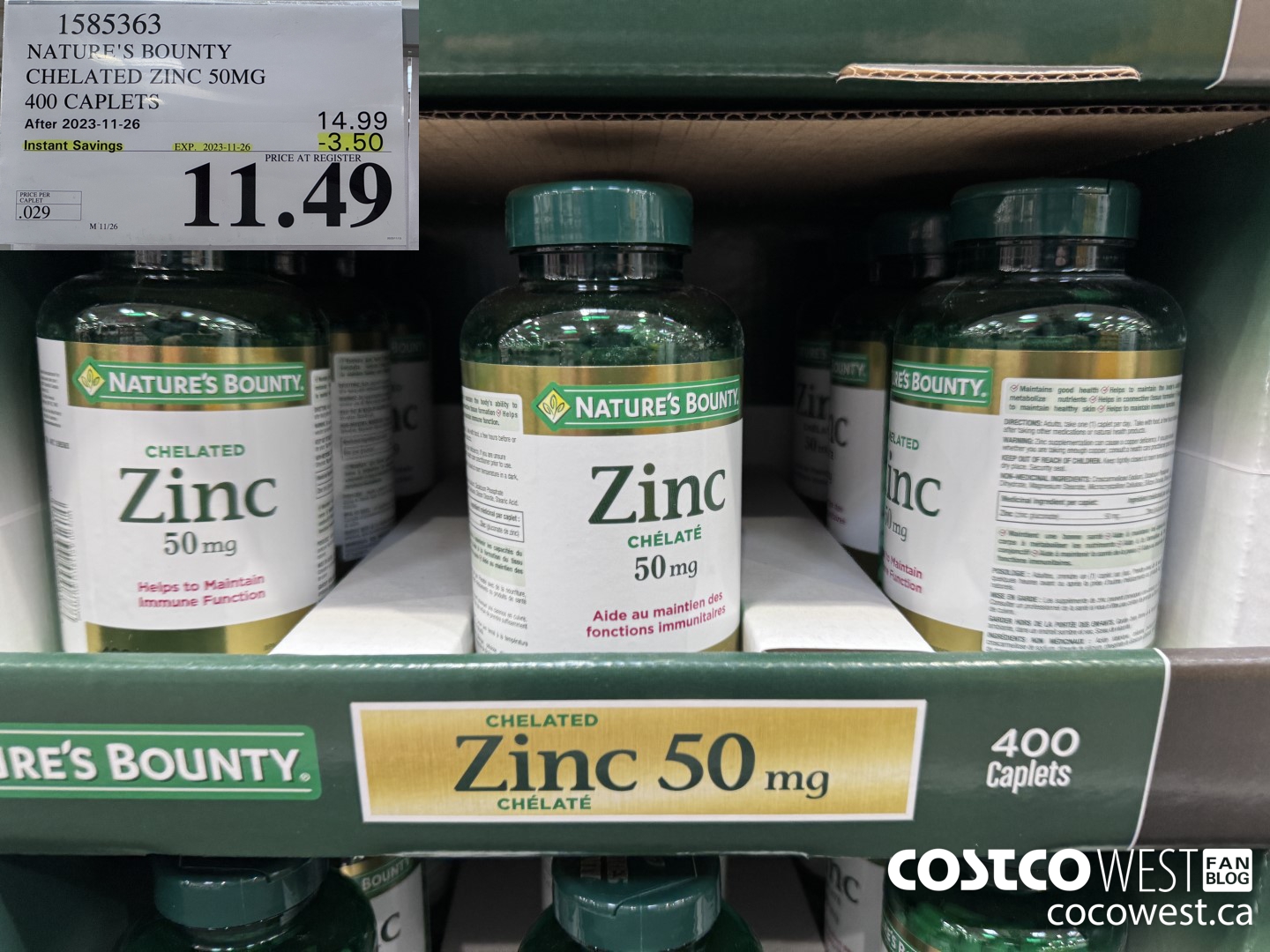 1585363 NATURE'S BOUNTY CHELATED ZINC 50MG 400 CAPLETS ($3.50 INSTANT SAVINGS EXPIRES ON 2023-11-26) $11.49