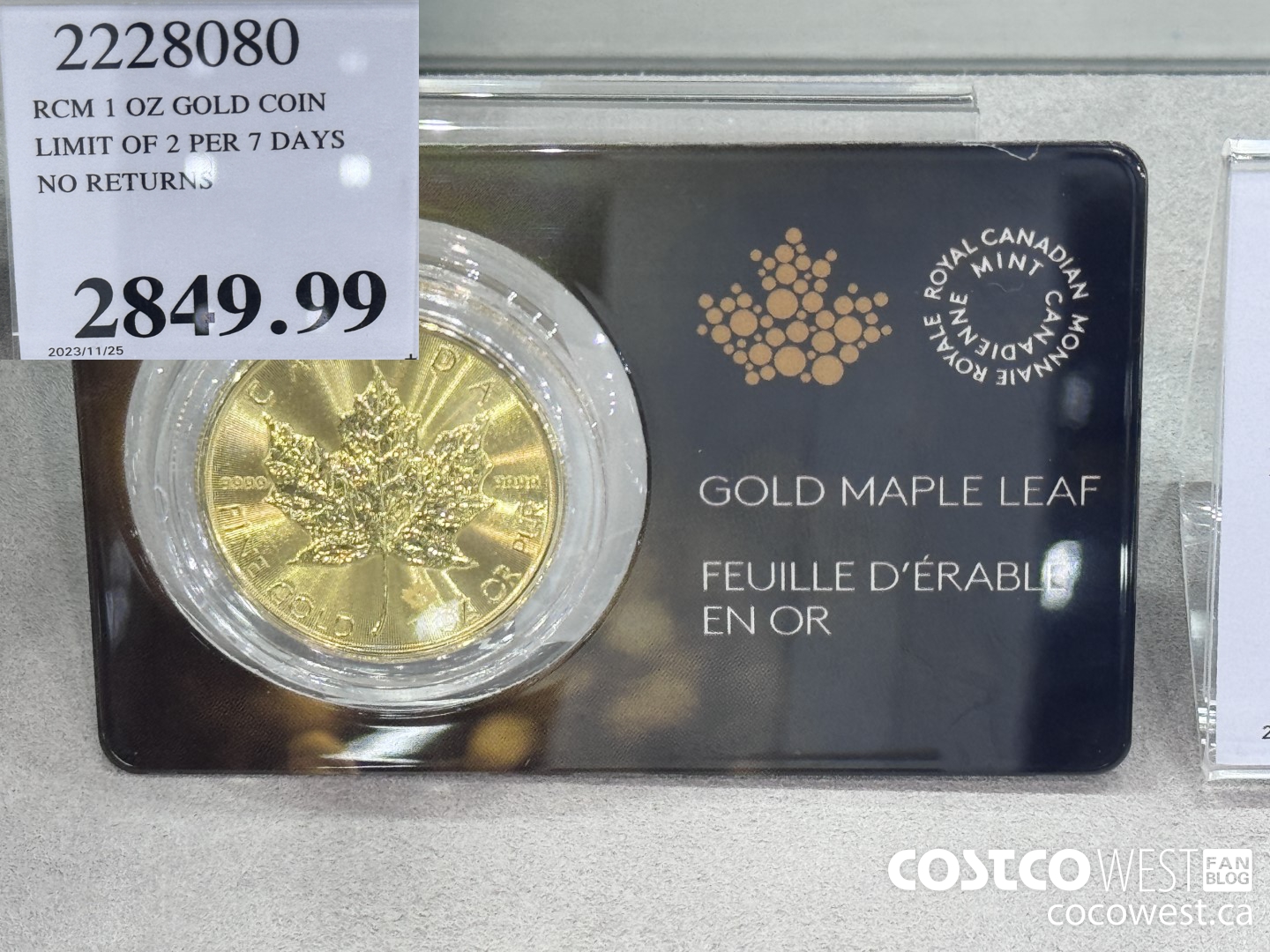 2228080 RCM 1 OZ GOLD COIN LIMIT OF 2 PER 7 DAYS NO RETURNS $2849.99