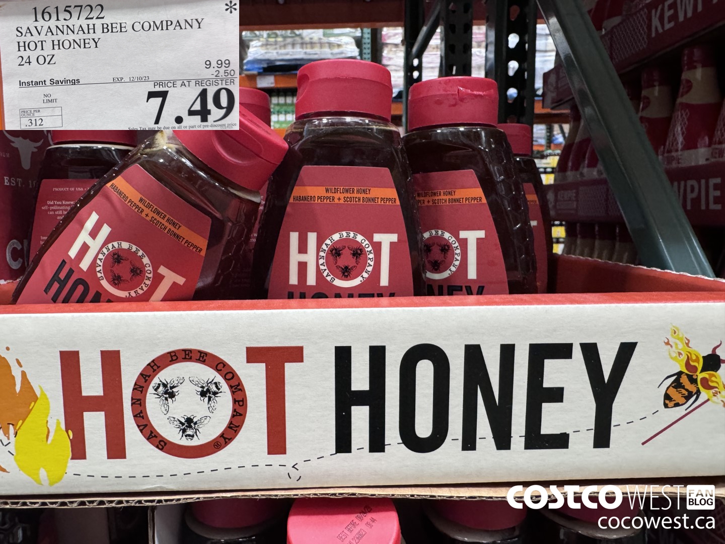 1615722 SAVANNAH BEE COMPANY HOT HONEY 24 OZ ($2.50 INSTANT SAVINGS EXPIRES ON 2023-12-10) $7.49