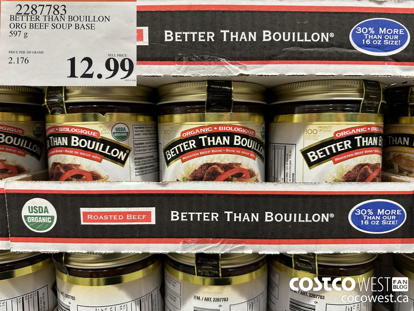 2287783 BETTER THAN BOUILLON ORG BEEF SOUP BASE 597 G $12.99