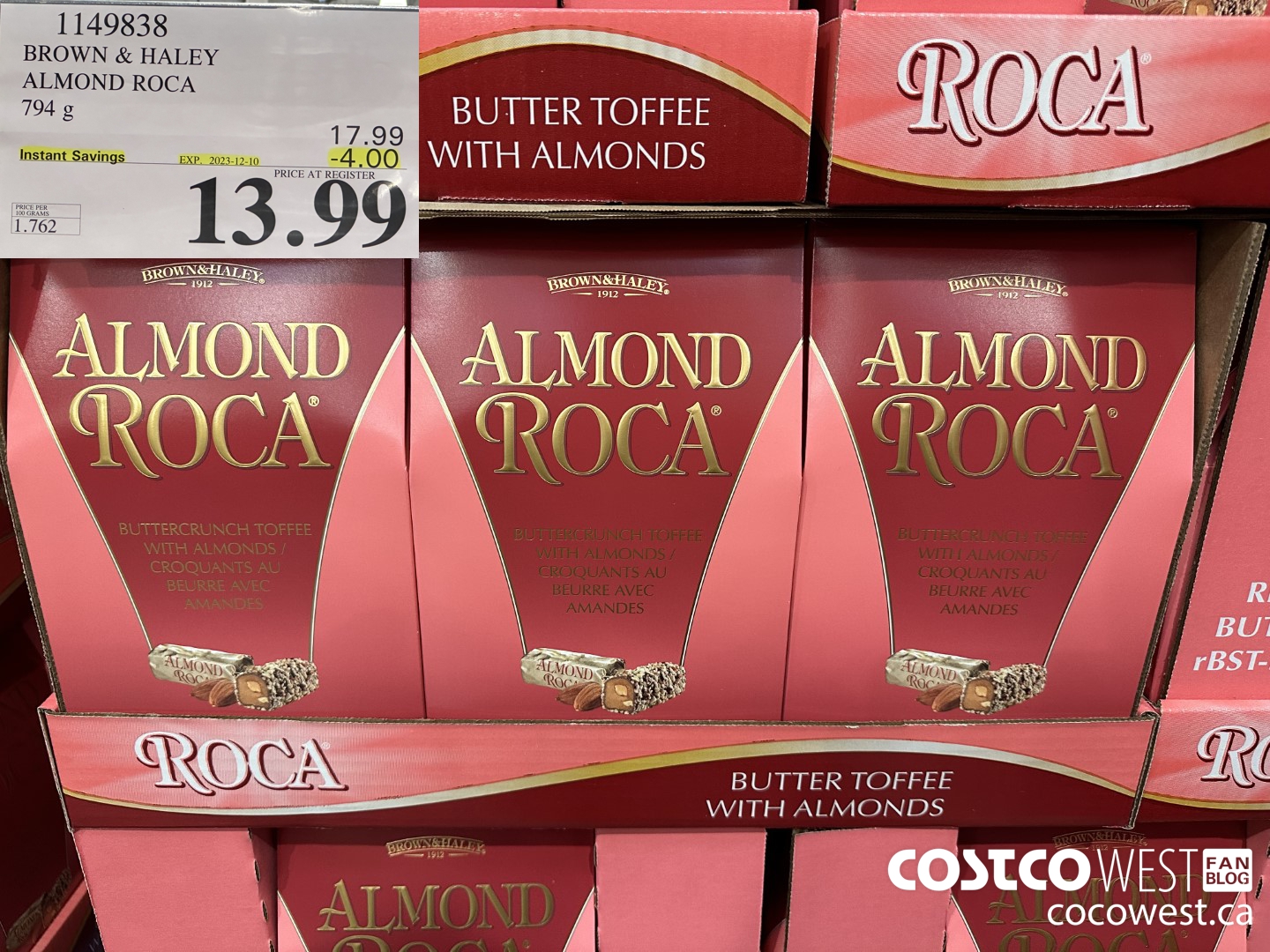 1149838 BROWN & HALEY ALMOND ROCA 794 G ($4.00 INSTANT SAVINGS EXPIRES ON 2023-12-10) $13.99