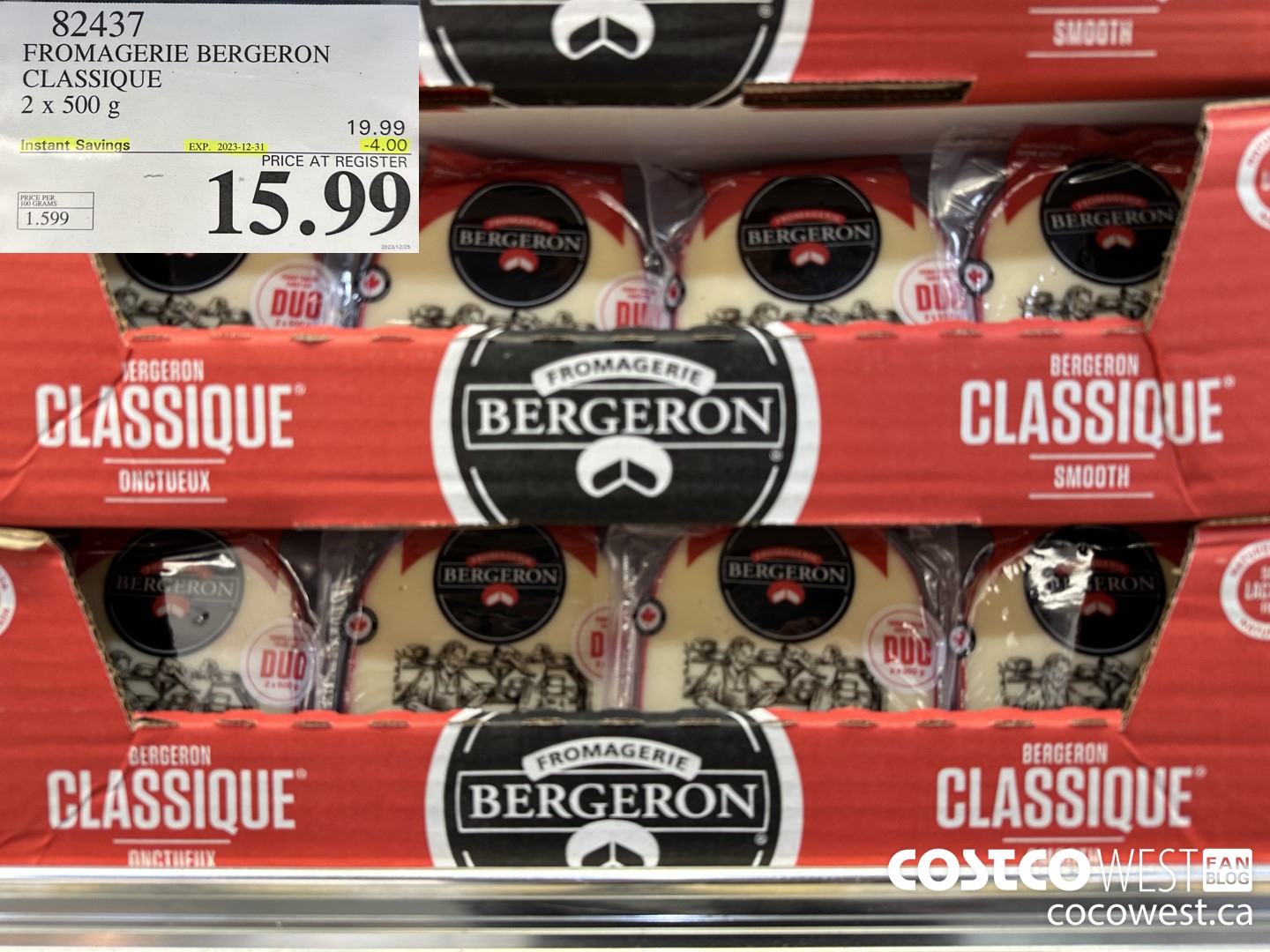 82437 FROMAGERIE BERGERON CLASSIQUE 2 X 500 G ($4.00 INSTANT SAVINGS EXPIRES ON 2023-12-31) $15.99