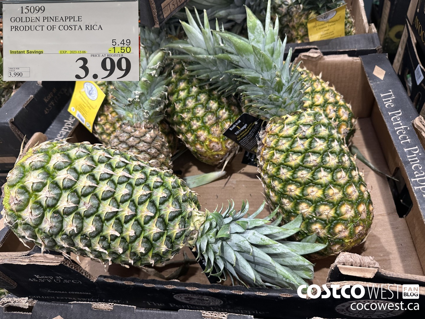 15099 GOLDEN PINEAPPLE PRODUCT OF COSTA RICA ($1.50 INSTANT SAVINGS EXPIRES ON 2023-12-06) $3.99