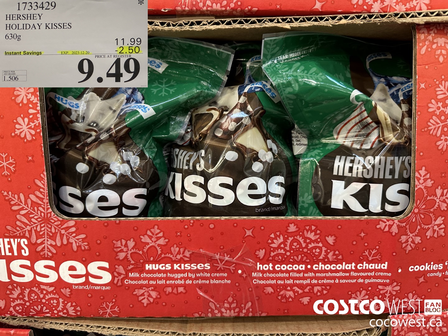 1733429 HERSHEY HOLIDAY KISSES 630G ($2.50 INSTANT SAVINGS EXPIRES ON 2023-12-20) $9.49