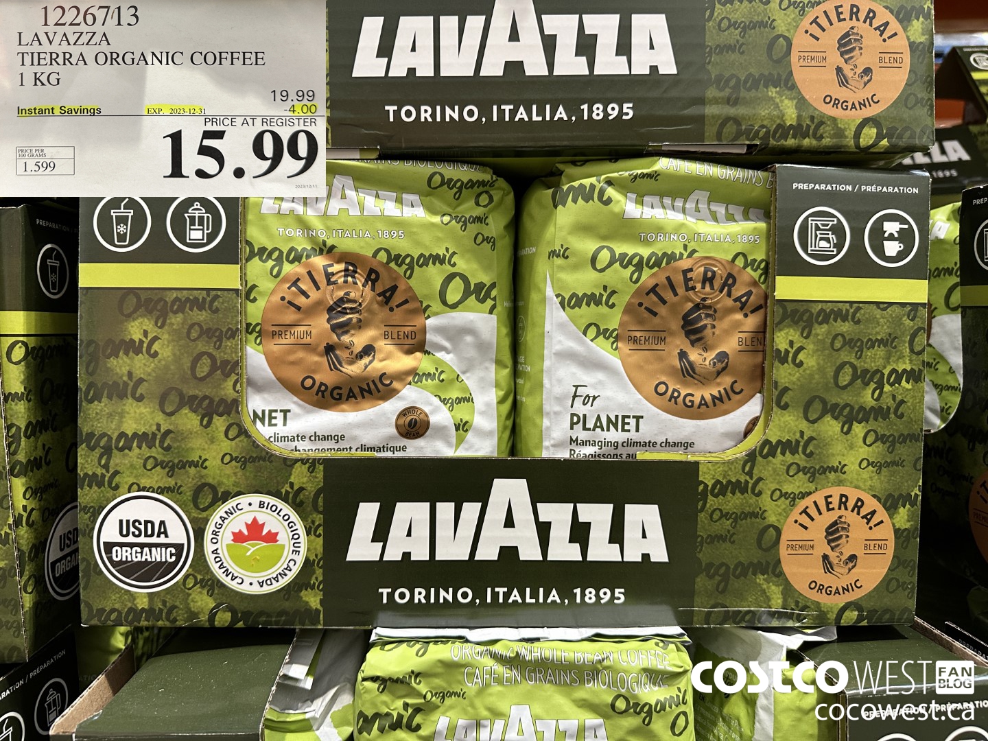 1226713 LAVAZZA TIERRA ORGANIC COFFEE 1 KG ($4.00 INSTANT SAVINGS EXPIRES ON 2023-12-31) $15.99