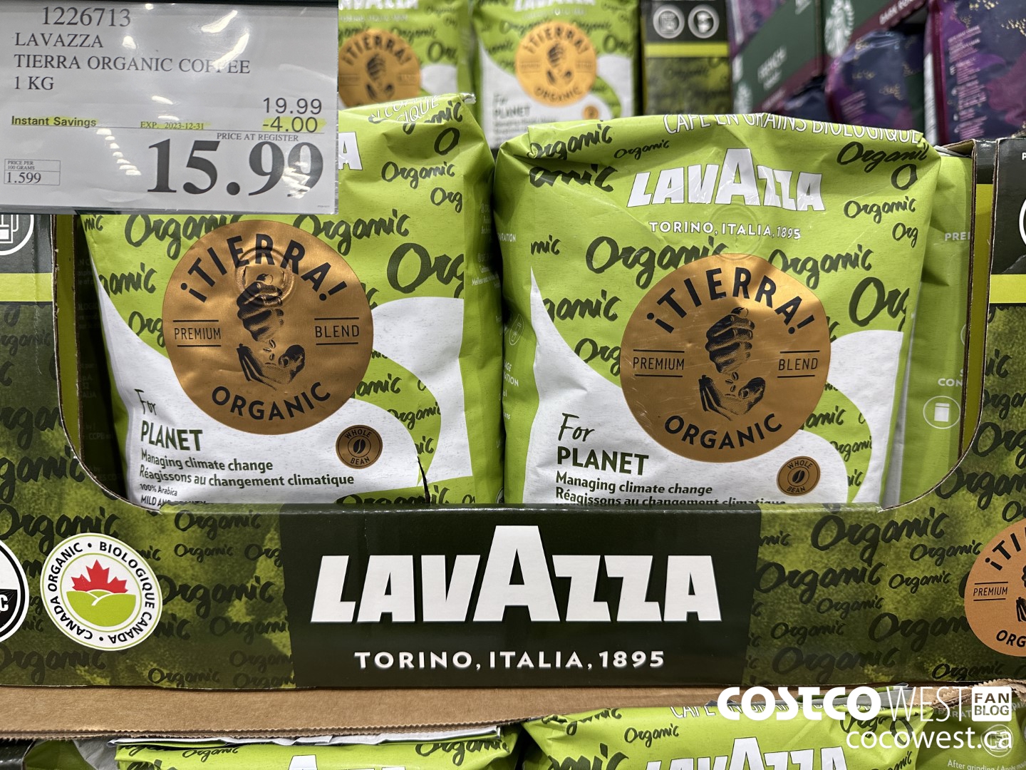 1226713 LAVAZZA TIERRA ORGANIC COFFEE 1 KG ($4.00 INSTANT SAVINGS EXPIRES ON 2023-12-31) $15.99