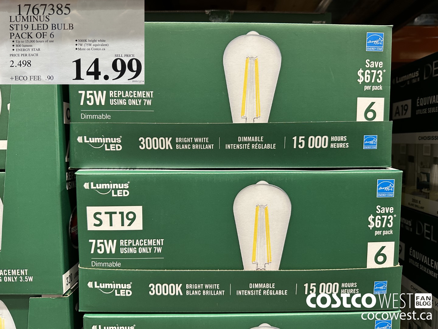 1767385 LUMINUS ST19 LED BULB PACK OF 6 $14.99