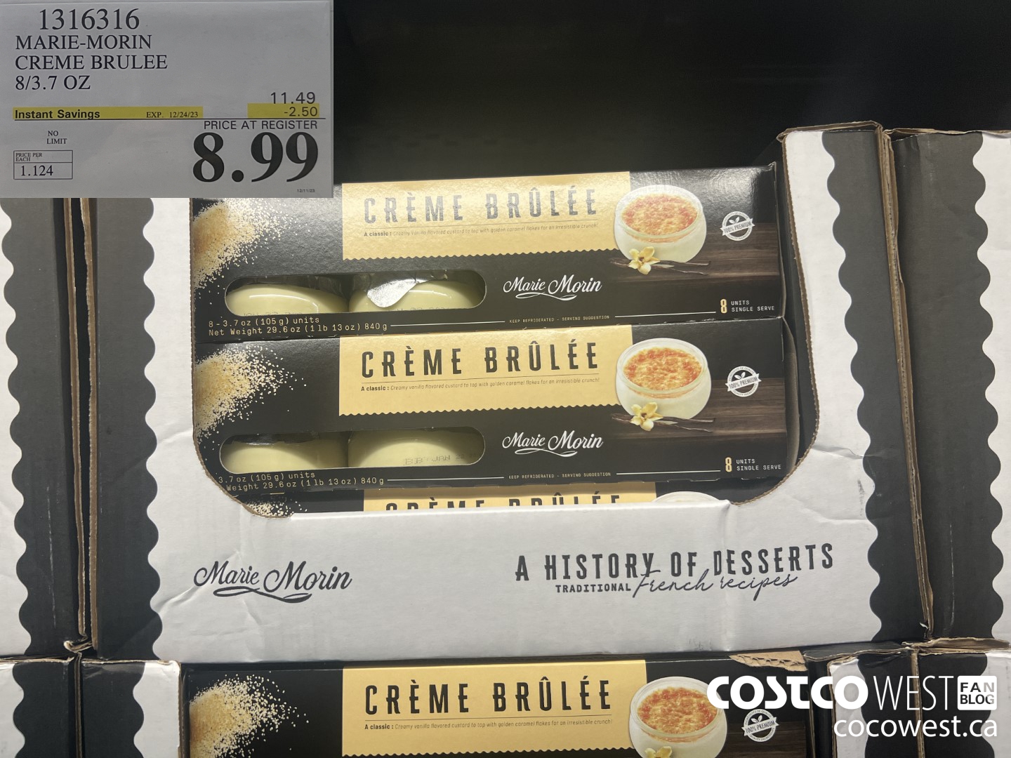 1316316 MARIE-MORIN CREME BRULEE 8/3.7 OZ ($2.50 INSTANT SAVINGS EXPIRES ON 2023-12-24) $8.99
