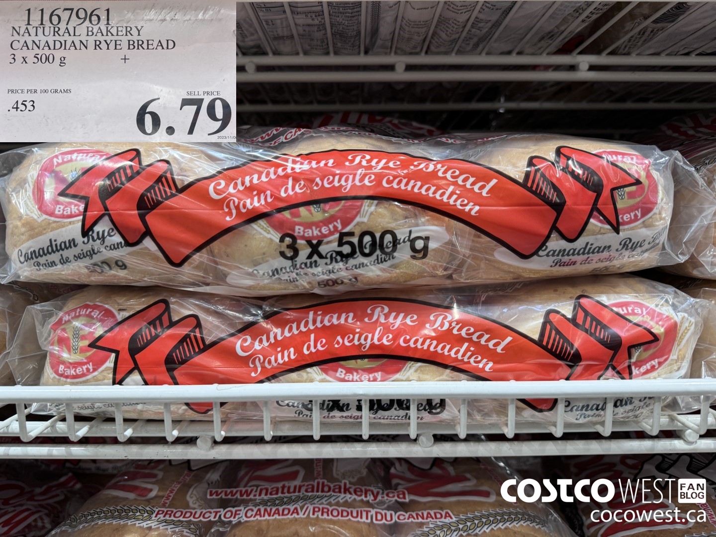 1167961 NATURAL BAKERY CANADIAN RYE BREAD 3 X 500 G $6.79