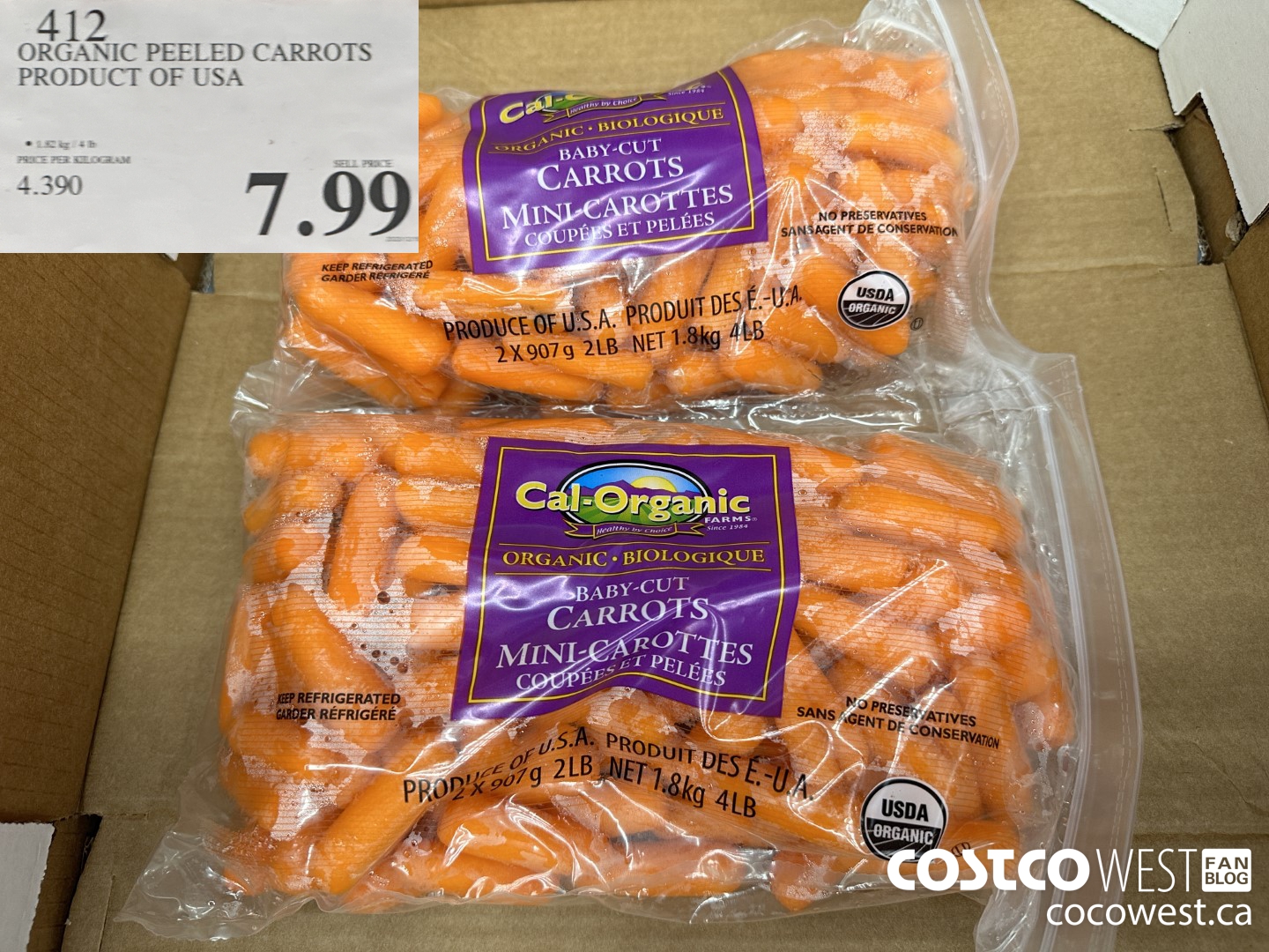 412 ORGANIC PEELED CARROTS PRODUCT OF USA $7.99