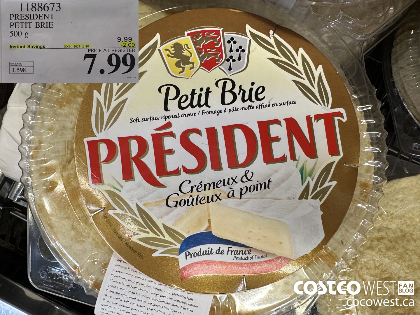 1188673 PRESIDENT PETIT BRIE 500 g ($2.00 INSTANT SAVINGS EXPIRES ON 2023-12-10) $7.99