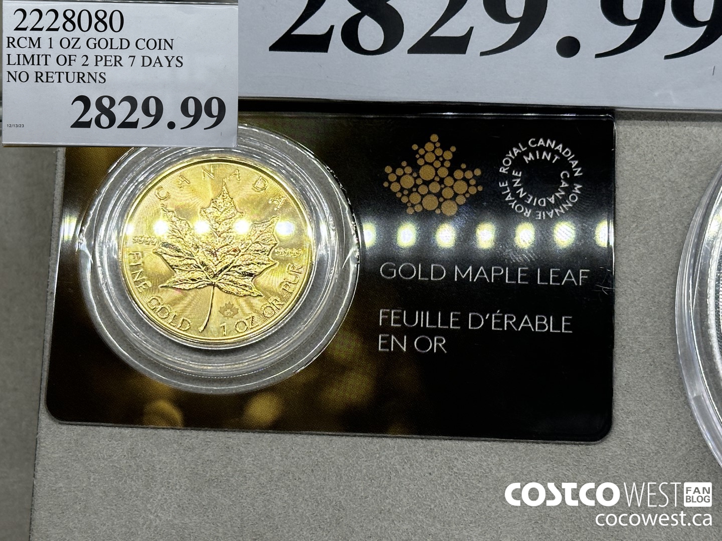 2228080 RCM 1 OZ GOLD COIN LIMIT OF 2 PER 7 DAYS NO RETURNS $2829.99