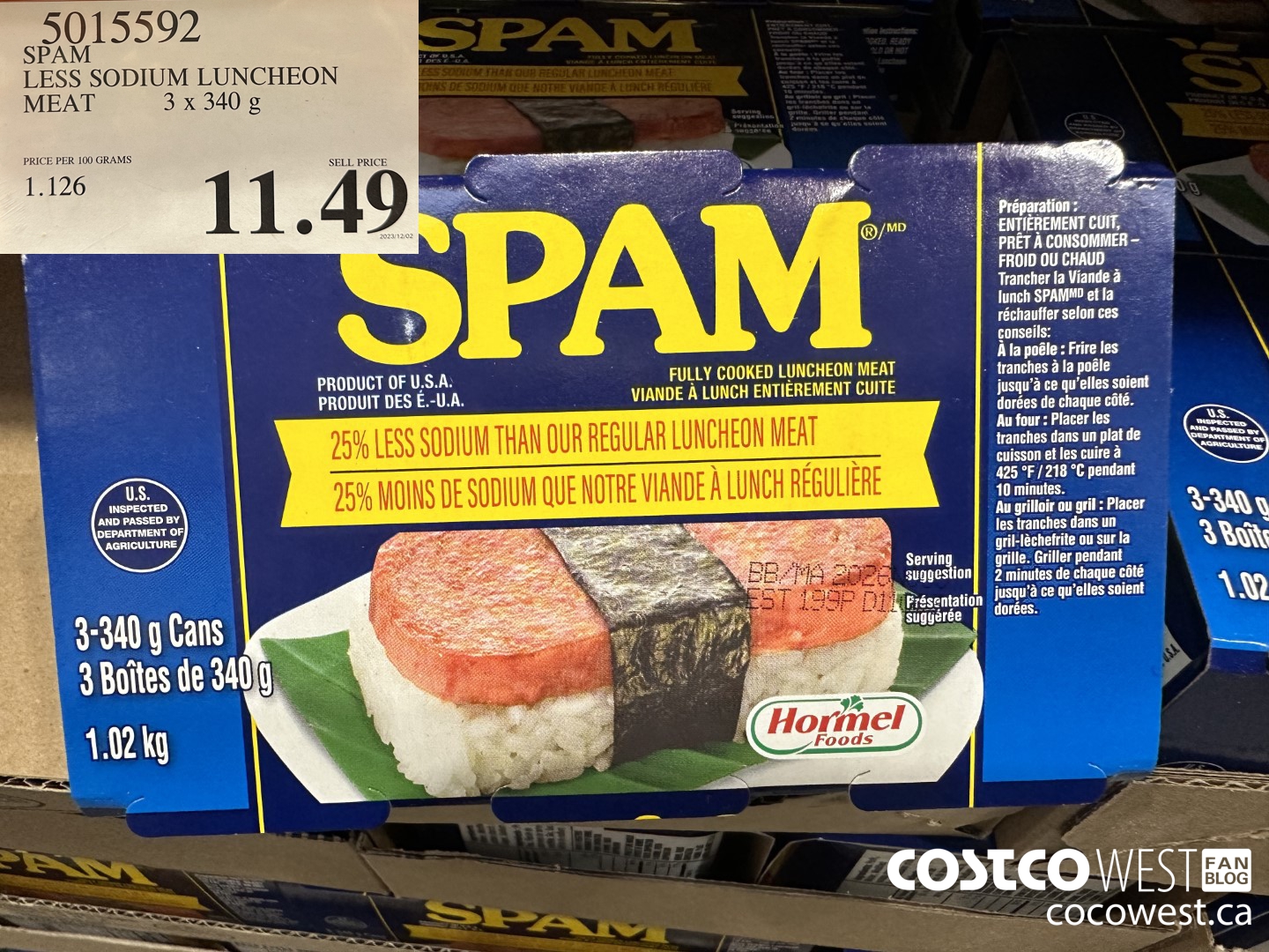 5015592 SPAM LESS SODIUM LUNCHEON MEAT 3 X 340G $11.49