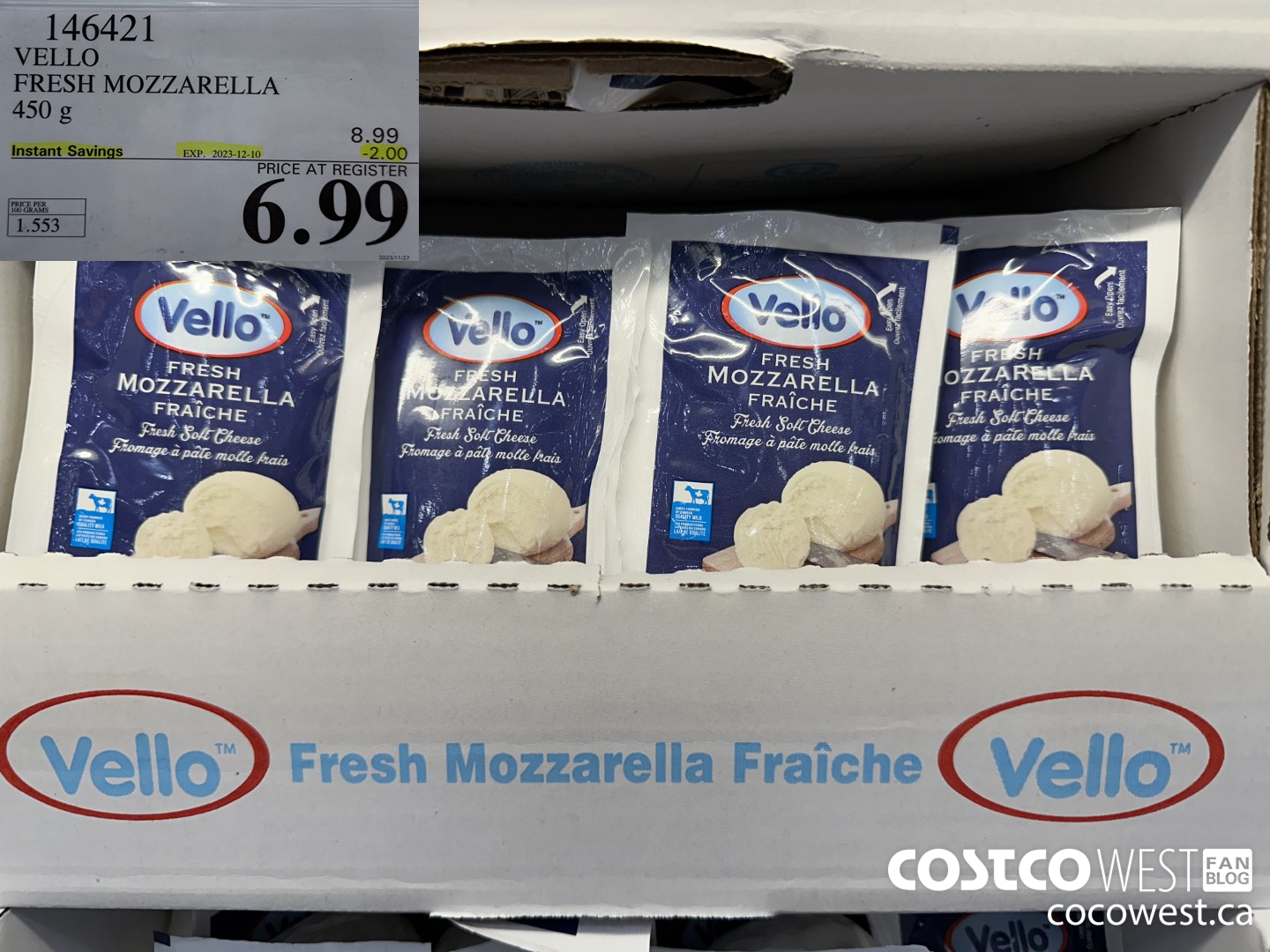 146421 VELLO FRESH MOZZARELLA 450 G ($2.00 INSTANT SAVINGS EXPIRES ON 2023-12-10) $6.99