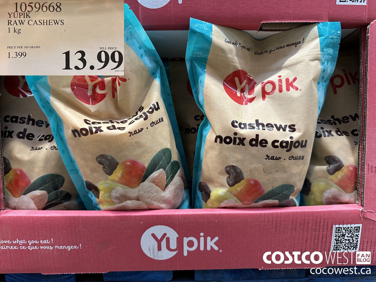 1059668 YUPIK RAW CASHEWS 1 kg $13.99