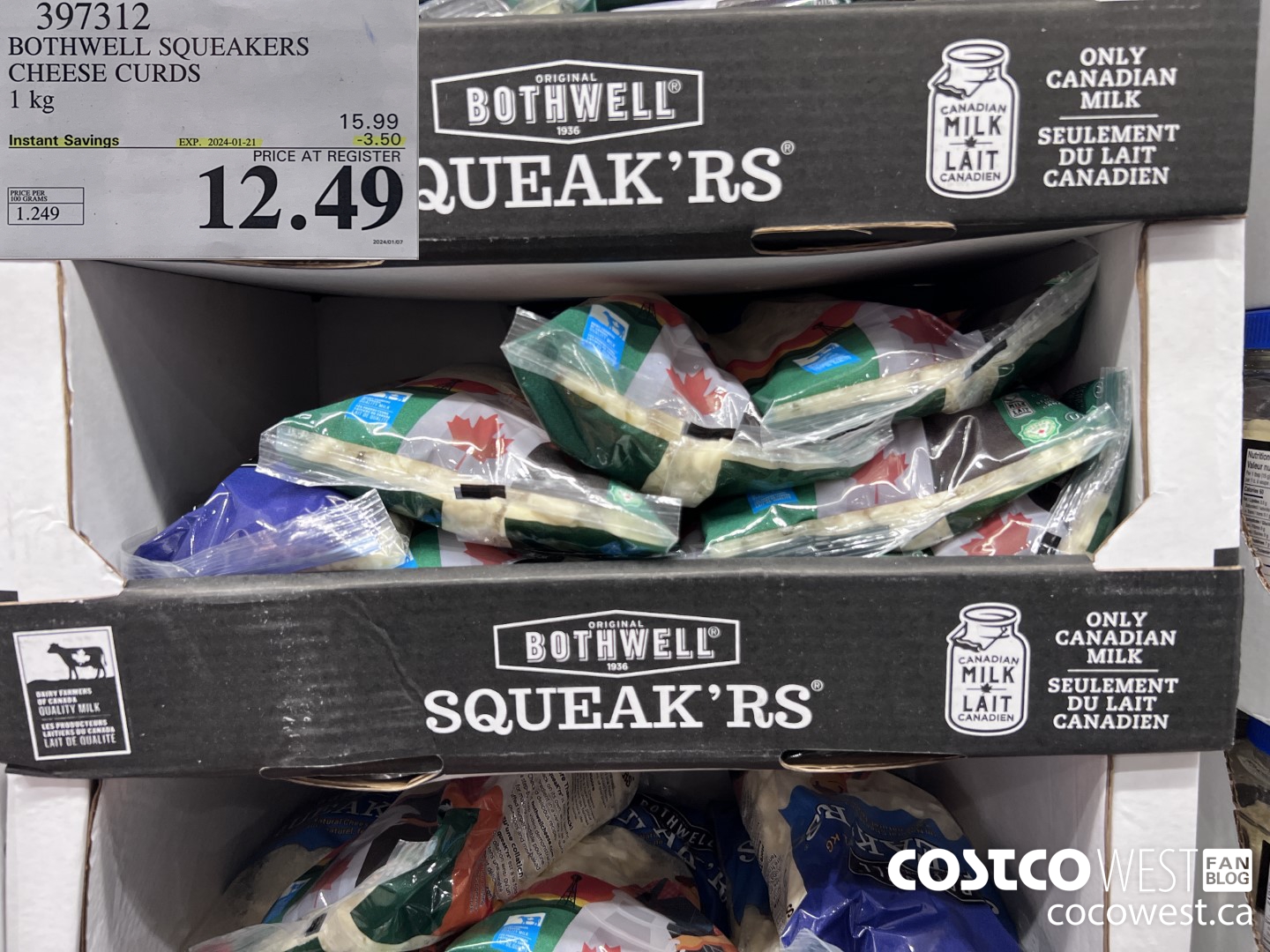 397312 BOTHWELL SQUEAKERS CHEESE CURDS 1KG ($3.50 INSTANT SAVINGS EXPIRES ON 2024-01-21) $12.49