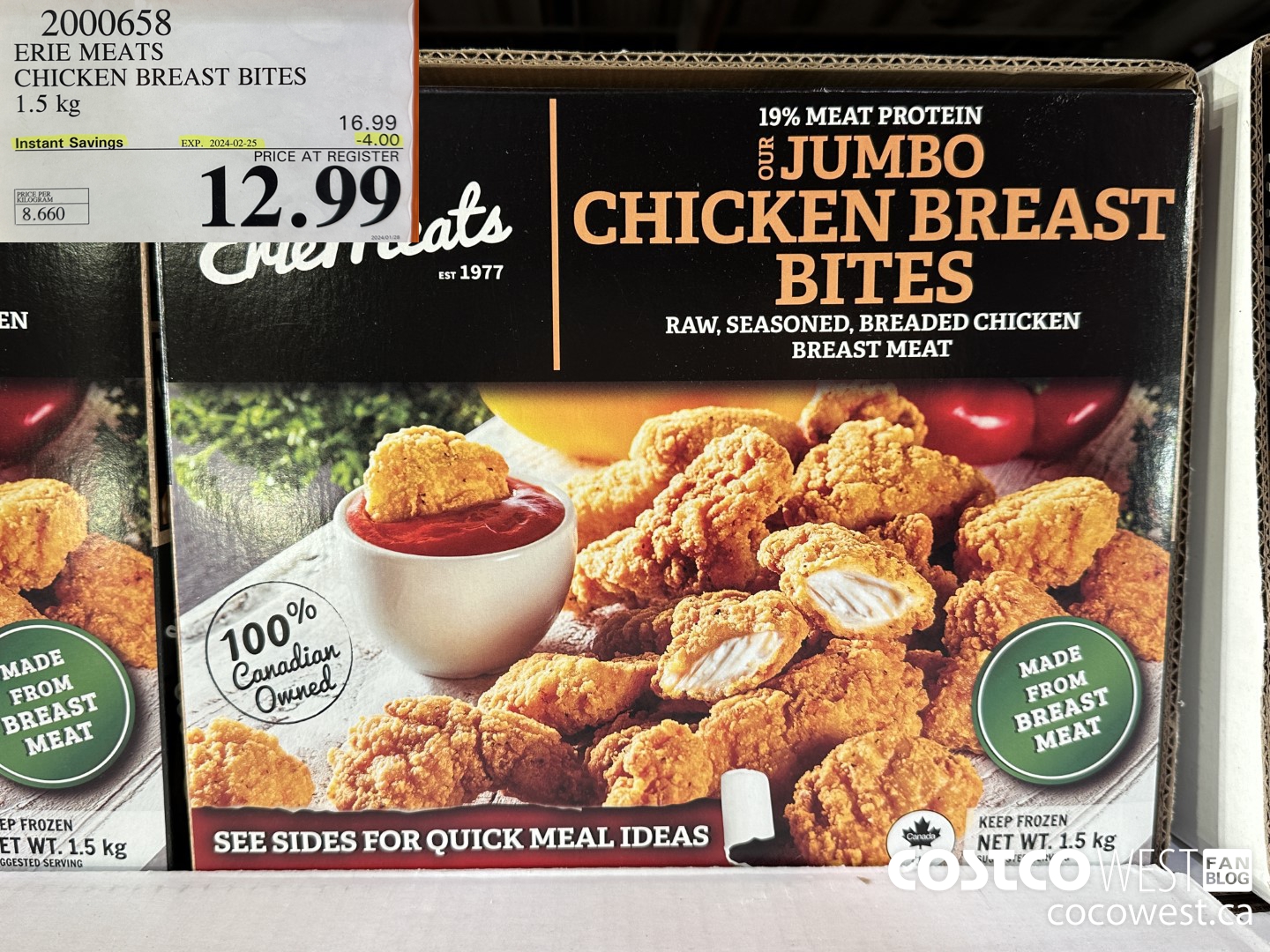 2000658 ERIE MEATS CHICKEN BREAST BITES 1.5 kg ($4.00 INSTANT SAVINGS EXPIRES ON 2024-02-25) $12.99