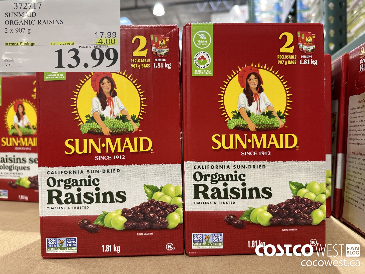 372717 SUNMAID ORGANIC RAISINS 2 X 907 G ($4.00 INSTANT SAVINGS EXPIRES ON 2024-01-28) $13.99