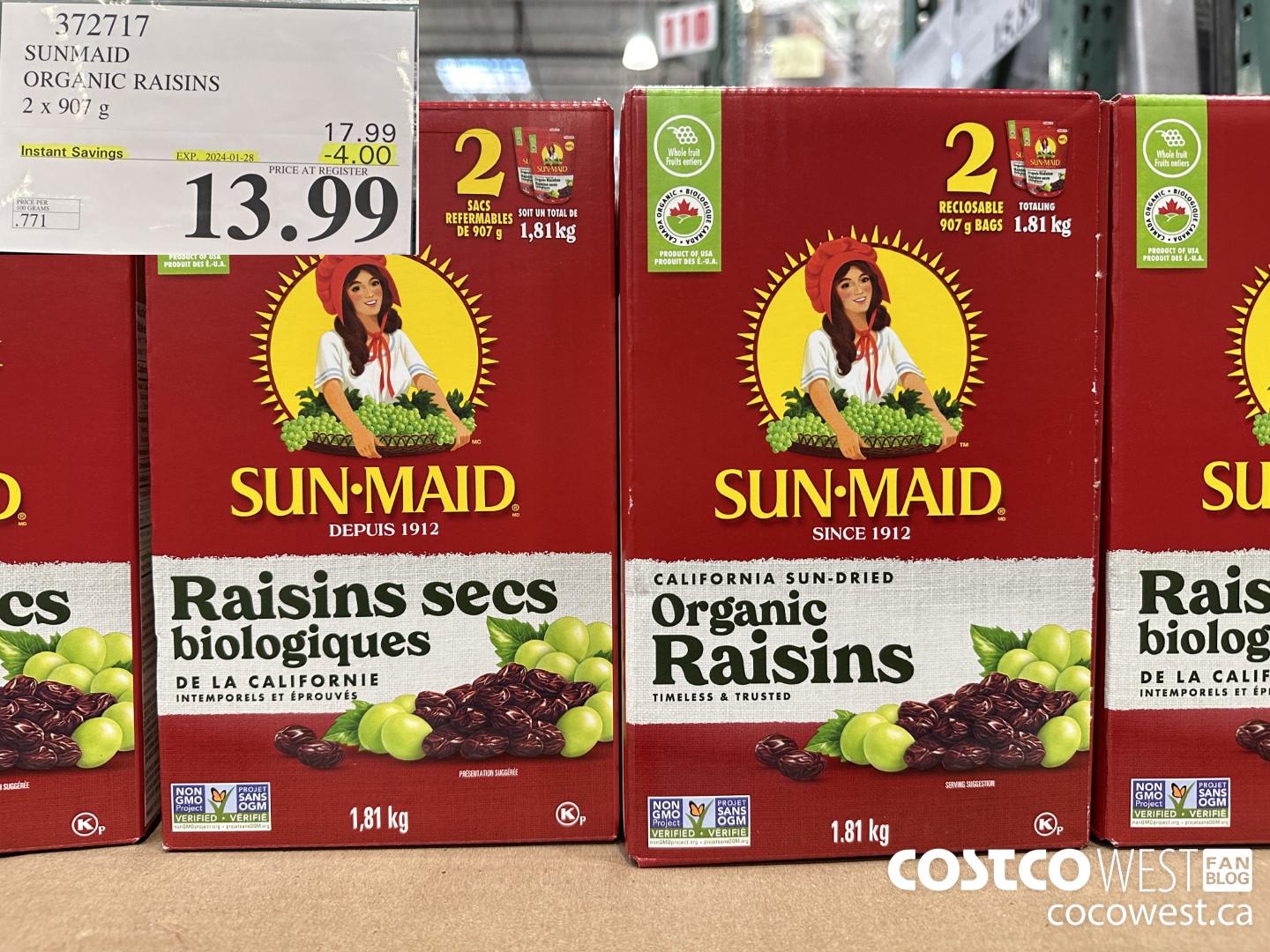 372717 SUNMAID ORGANIC RAISINS 2 X 907 G ($4.00 INSTANT SAVINGS EXPIRES ON 2024-01-28) $13.99