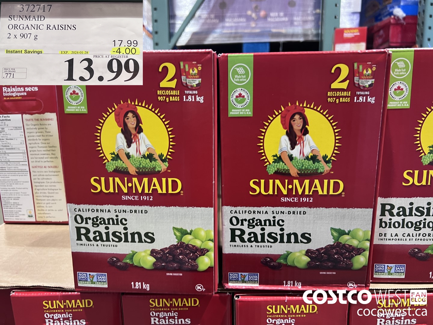 372717 SUNMAID ORGANIC RAISINS 2 X 907 G ($4.00 INSTANT SAVINGS EXPIRES ON 2024-01-28) $13.99