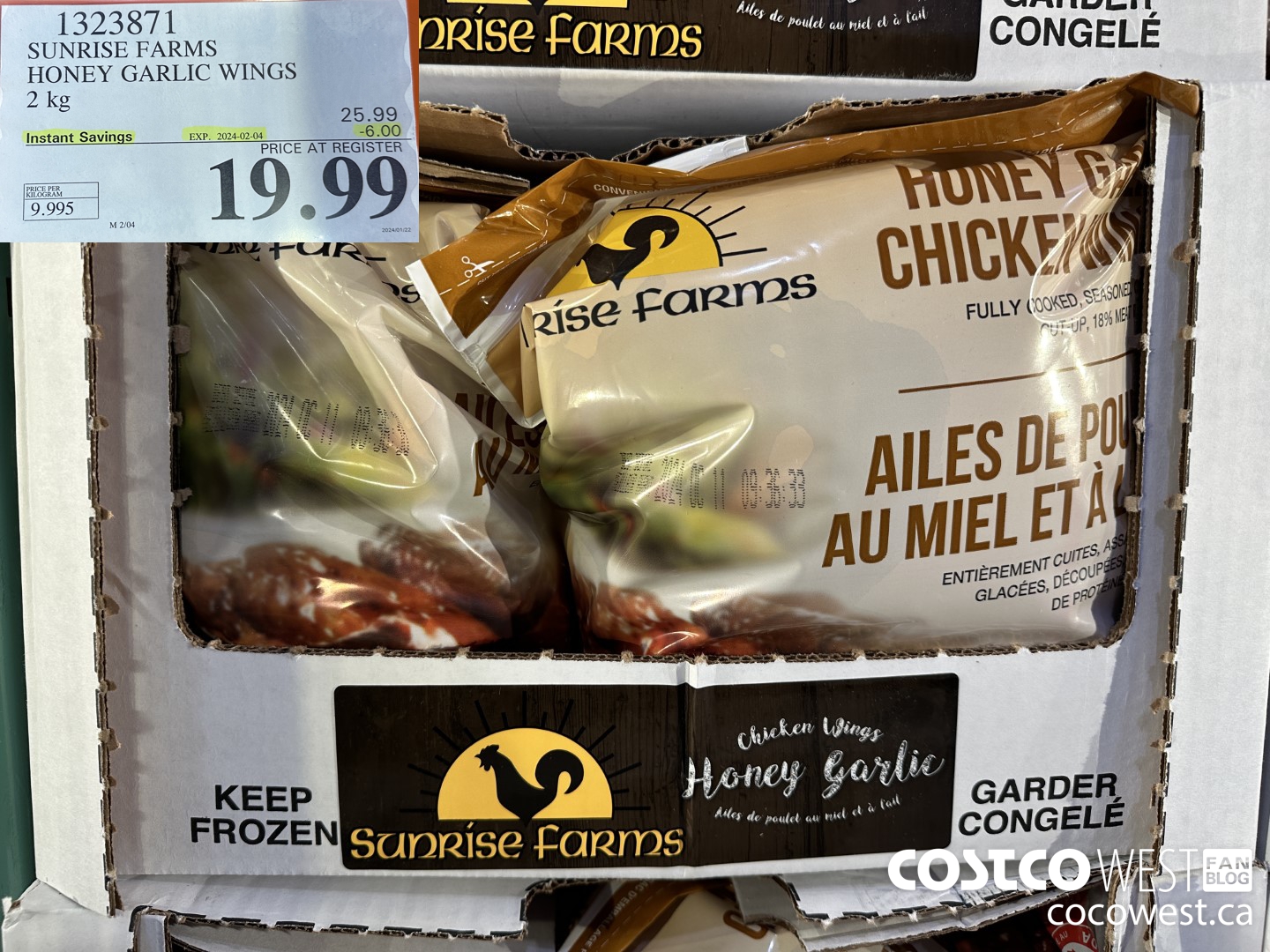 1323871 SUNRISE FARMS HONEY GARLIC WINGS 2 kg ($6.00 INSTANT SAVINGS EXPIRES ON 2024-02-04) $19.99