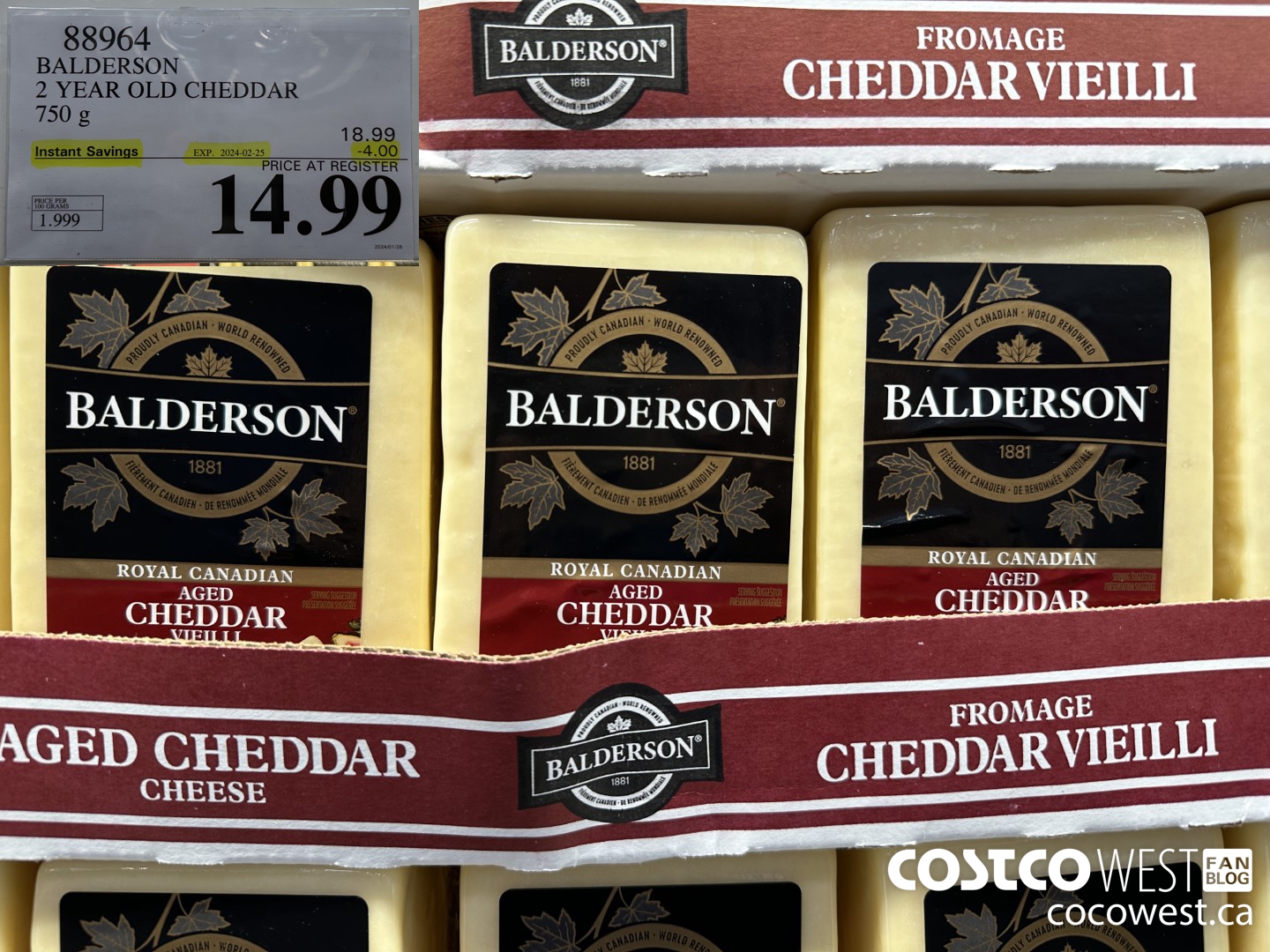 88964 BALDERSON 2 YEAR OLD CHEDDAR 750 g ($4.00 INSTANT SAVINGS EXPIRES ON 2024-02-25) $14.99