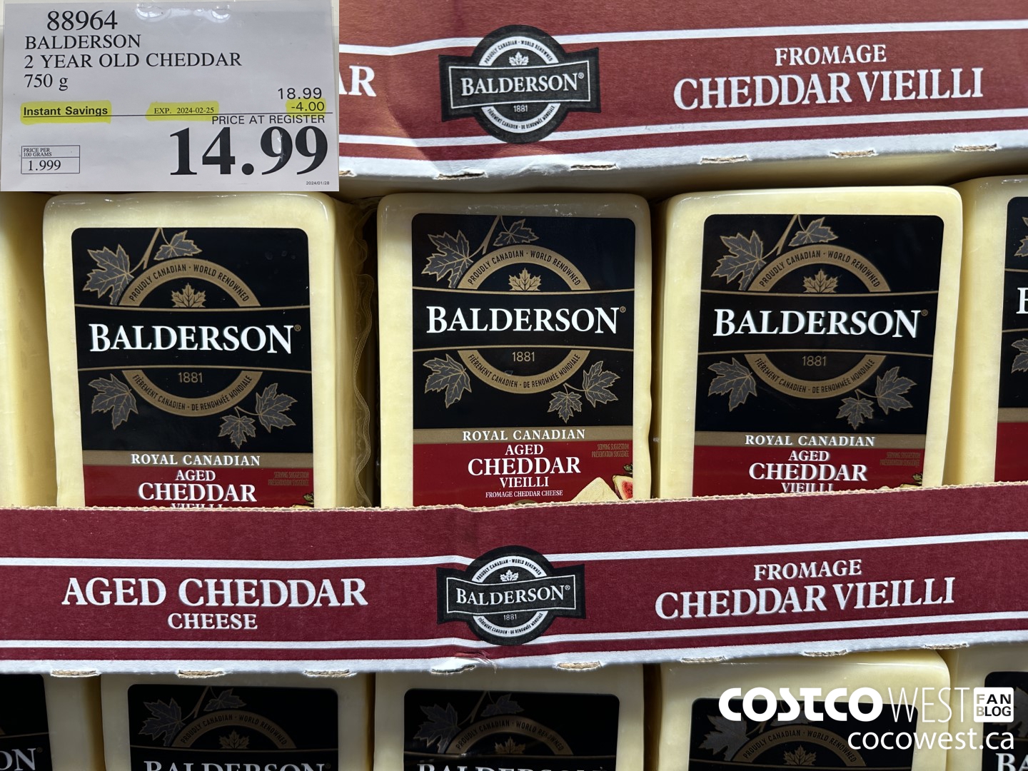 88964 BALDERSON 2 YEAR OLD CHEDDAR 750 g ($4.00 INSTANT SAVINGS EXPIRES ON 2024-02-25) $14.99